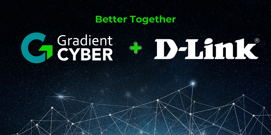 Gradient Cyber and D-Link Partner to Deliver Advanced Networking and Cybersecurity Solutions for Government and Mid-Market Organizations