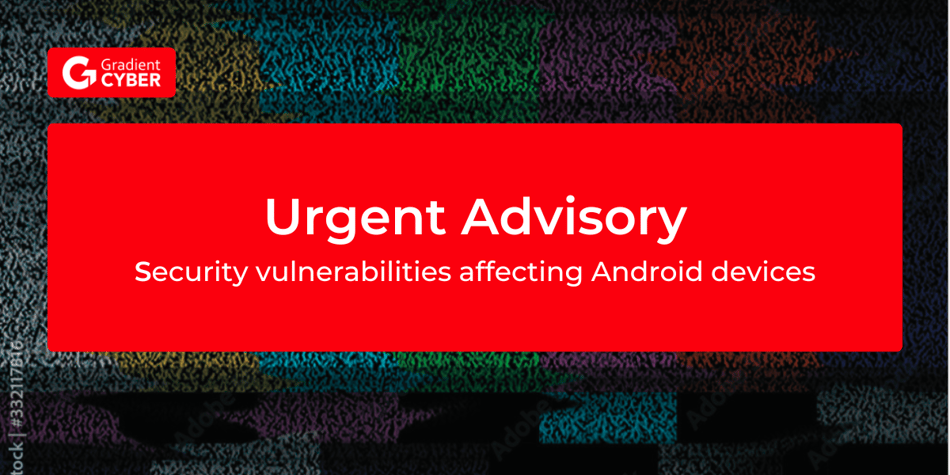 March 2025 Android Security Bulletin: Actively Exploited Critical Flaws